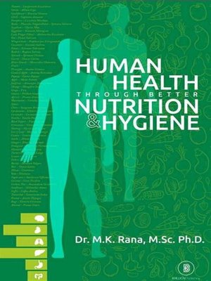 cover image of Human Health Through Better Nutrition and Hygiene